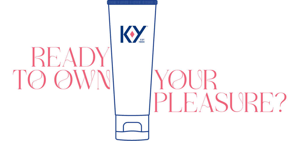 'Ready to own your pleasure?' text around an illustrative drawing of K-Y® Lubricant
